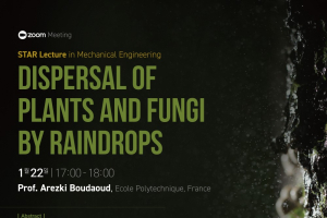 STAR Lecture 개최: 'Dispersal of plants and fungi by raindrops'