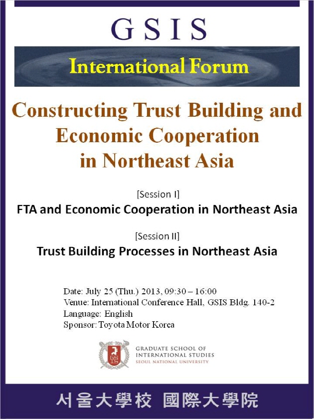 International Forum: Constructing Trust Building and Economic Cooperation in Northeast Asia